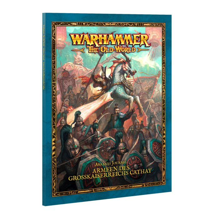 Warhammer - The Old World – Arcane Journal: Armies of Grand Cathay (Deutsch)